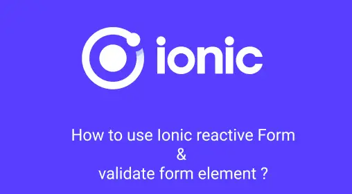Ionic reactive validation form